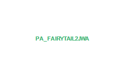 PA FAIRY TAIL2 JWA